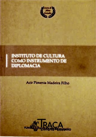 Instituto de Cultura Como Instrumento de Diplomacia
