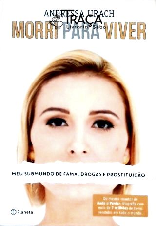 Morri para Viver