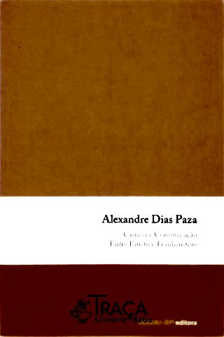 Ciência e Comunicação Entre Fausto e Frankenstein
