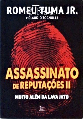 Assassinato de Reputações - Vol. 2