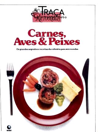 Carnes, Aves e Peixes