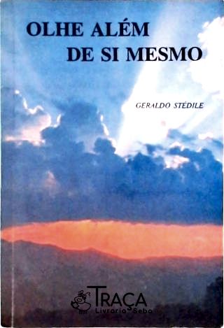Olhe Além de Si Mesmo