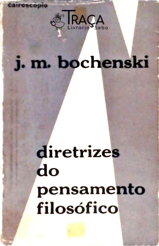 Diretrizes Do Pensamento Filosófico