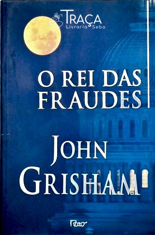 O Rei das Fraudes