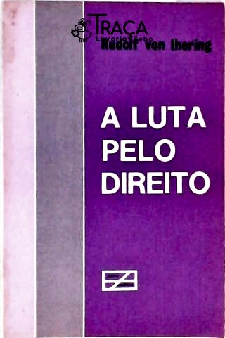 A Luta Pelo Direito