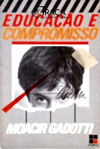 Educação e Compromisso