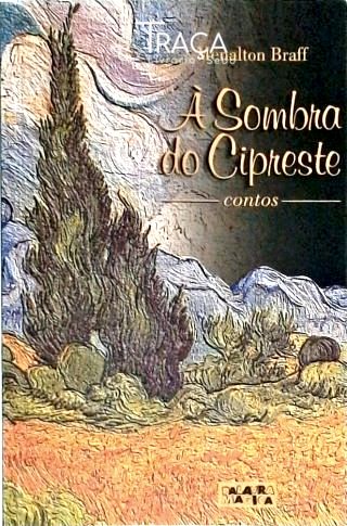 À Sombra do Cipreste