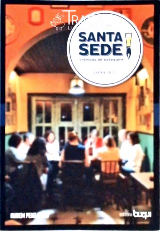 Santa Sede: Crônicas De Botequim - Vol. 8