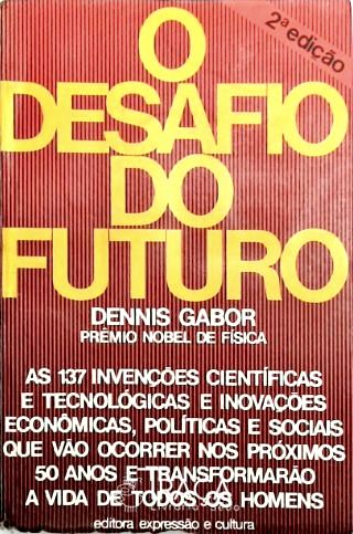 O Desafio do Futuro