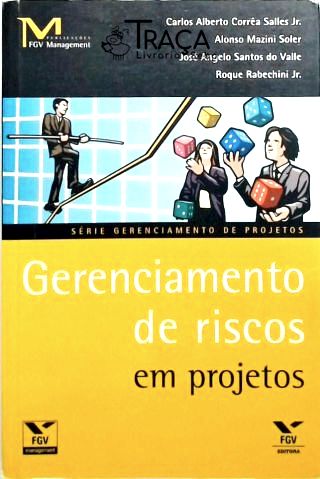 Gerenciamento de Riscos em Projetos