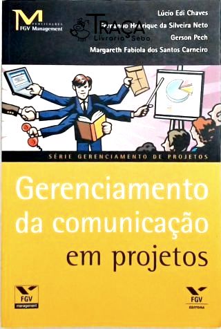 Gerenciamento da Comunicação em Projetos