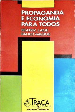 Propaganda e Economia para Todos
