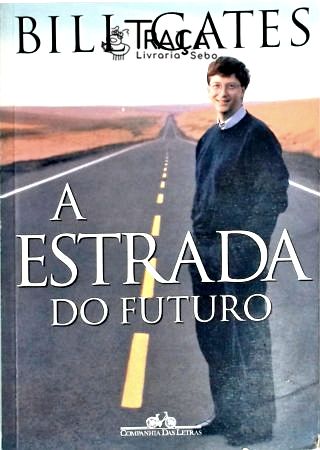 A Estrada do Futuro