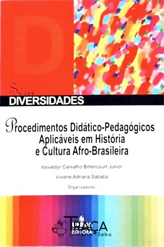 Procedimentos Didático-pedagógicos Aplicáveis em História e Cultura Afro-brasileira