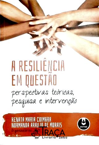 A Resiliência em Questão