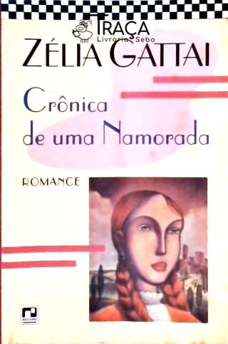 Crônica de Uma Namorada