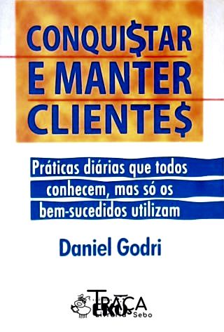 Conquistar e Manter Clientes
