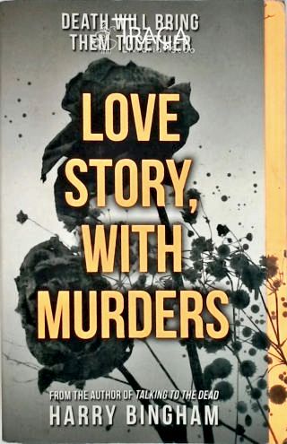 Love Story, With Murders