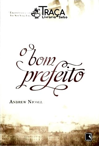 O Bom Prefeito