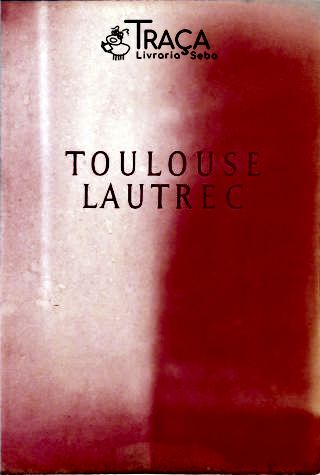 Toulouse Lautrec
