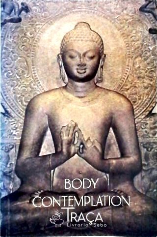 Body Contemplation - a Study Guide