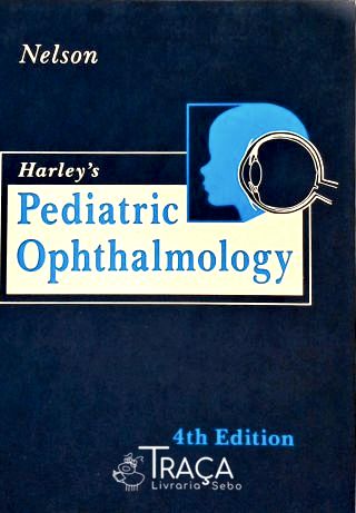 Harleys Pediatric Ophthalmology