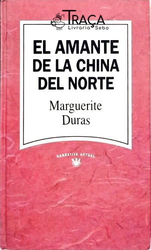 El Amante de La China Del Norte