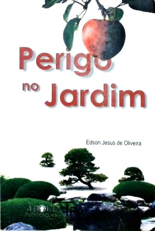 Perigo No Jardim