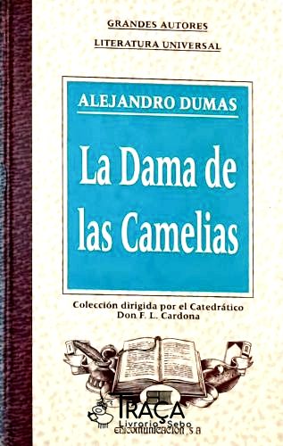 La Dama de Las Camelias