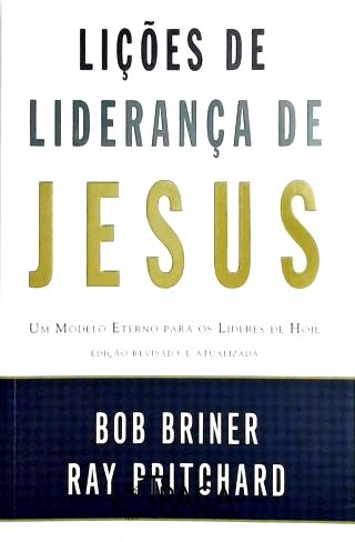 Lições de Liderança de Jesus