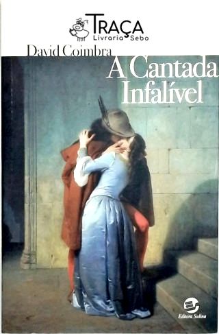 A Cantada Infalível