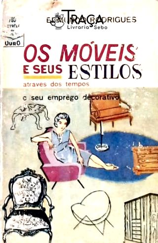 Os Móveis e Seus Estilos