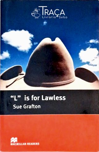 L Is For Lawless