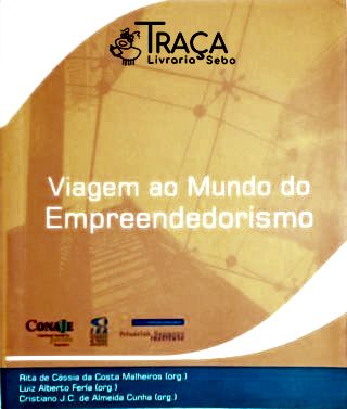 Viagem Ao Mundo do Empreendedorismo