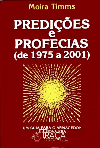 Predições e Profecias (de 1975 a 2001)