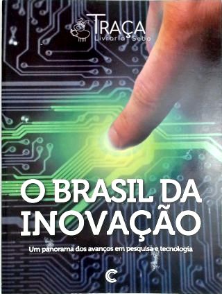 O Brasil da Inovação