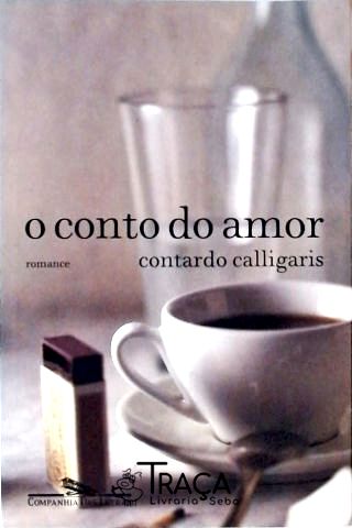 O Conto do Amor