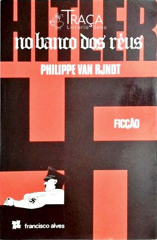Hitler No Banco dos Réus