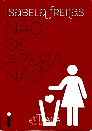 Não Se Apega Não
