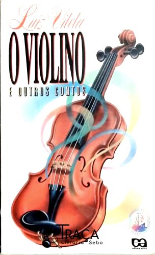 O Violino e Outros Contos