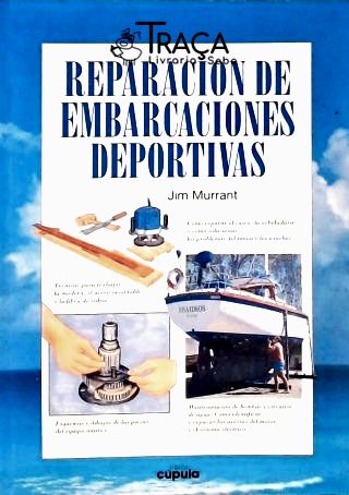 Reparaciones de Embarcaciones Deportivas