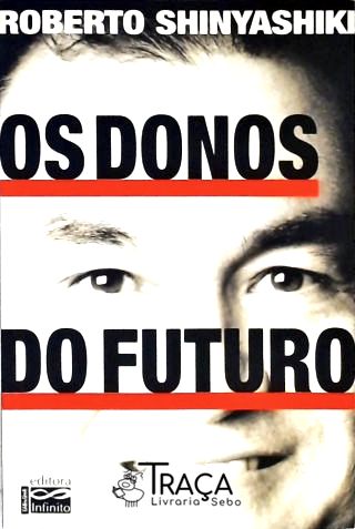 Os Donos do Futuro