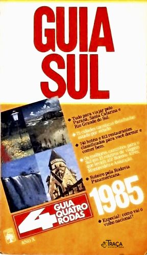 Guia Quatro Rodas 1985 - Sul