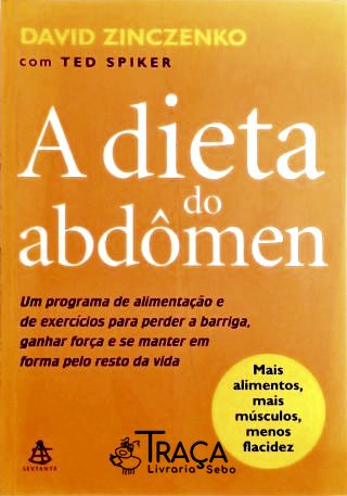 A Dieta do Abdômen