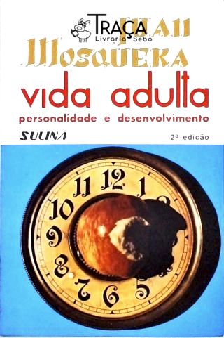Vida Adulta: Personalidade e Desenvolvimento