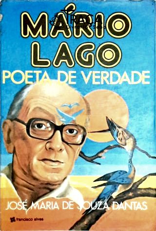 Mário Lago - Poeta de Verdade
