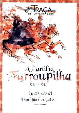 A Cartilha Farroupilha
