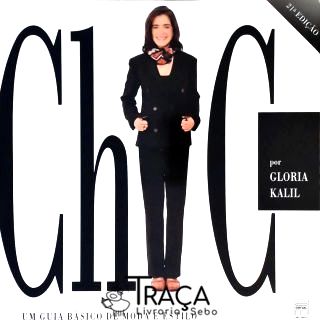 Chic - Um Guia Básico de Moda e Estilo