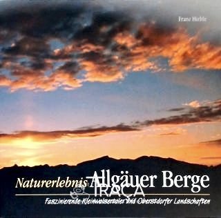Naturerlebnis Allgäuer Berge