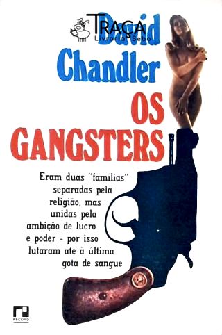 Os Gangsters